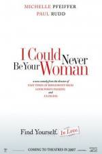 Watch I Could Never Be Your Woman 5movies