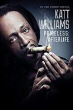 Watch Katt Williams: Priceless: Afterlife 5movies