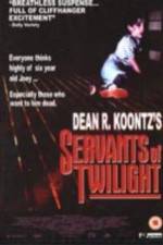 Watch Servants of Twilight 5movies