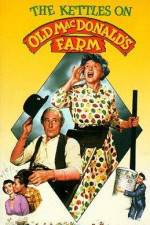 Watch The Kettles on Old MacDonald's Farm 5movies