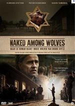 Watch Naked Among Wolves 5movies