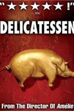 Watch Delicatessen 5movies