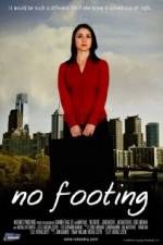 Watch No Footing 5movies