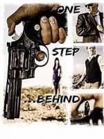 Watch One Step Behind 5movies