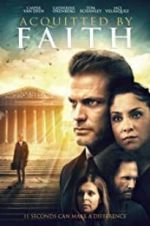 Watch Acquitted by Faith 5movies