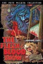 Watch The Flesh and Blood Show 5movies