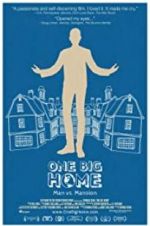 Watch One Big Home 5movies