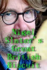 Watch Nigel Slater\'s Great British Biscuit 5movies