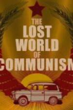 Watch The lost world of communism 5movies