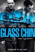 Watch Glass Chin 5movies