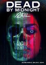 Dead by Midnight (Y2Kill) 5movies