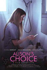 Watch Alison\'s Choice 5movies