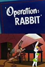 Watch Operation: Rabbit 5movies