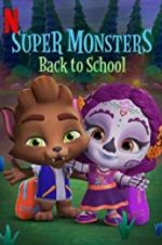 Watch Super Monsters Back to School 5movies