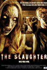 Watch The Slaughter 5movies