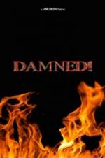 Watch Damned! 5movies