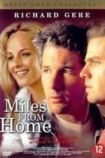 Watch Miles from Home 5movies
