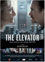 Watch The Elevator: Three Minutes Can Change Your Life 5movies