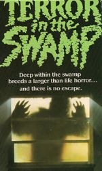 Watch Terror in the Swamp 5movies