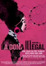 Watch La dona illegal 5movies
