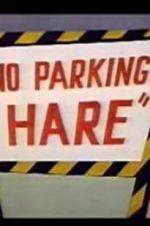 Watch No Parking Hare 5movies