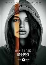 Watch Don't Look Deeper 5movies