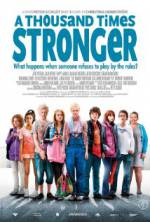 Watch A Thousand Times Stronger 5movies