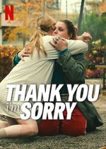 Watch Thank You, I\'m Sorry 5movies
