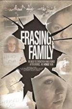 Watch Erasing Family 5movies