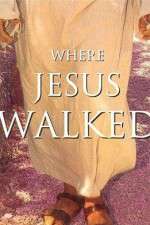 Watch Where Jesus Walked 5movies