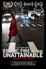 Watch Erotic Fire of the Unattainable 5movies
