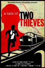 Watch A Tale of Two Thieves 5movies