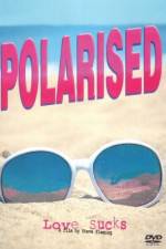 Watch Polarised 5movies