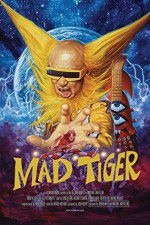 Watch Mad Tiger 5movies
