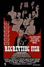 Watch Regretting Fish 5movies