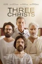 Watch Three Christs 5movies