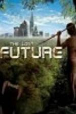 Watch The Lost Future 5movies