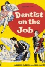 Watch Dentist on the Job 5movies