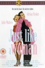 Watch Just Like a Woman 5movies