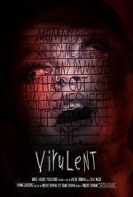 Watch Virulent (Short 2021) 5movies