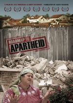 Watch Roadmap to Apartheid 5movies