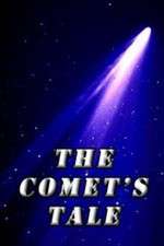 Watch The Comet's Tale 5movies