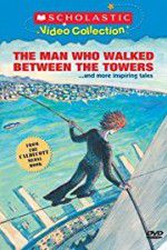 Watch The Man Who Walked Between the Towers 5movies