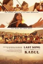 Watch Last Song from Kabul (Short 2023) 5movies