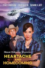 Watch Mount Hideaway Mysteries: Heartache and Homecoming 5movies