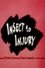 Watch Insect to Injury 5movies