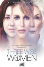 Watch Three Wise Women 5movies