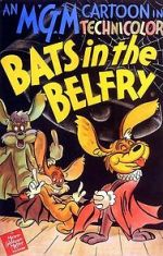 Watch Bats in the Belfry 5movies