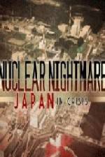 Watch Nuclear Nightmare Japan in Crisis 5movies