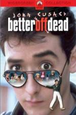 Watch Better Off Dead... 5movies